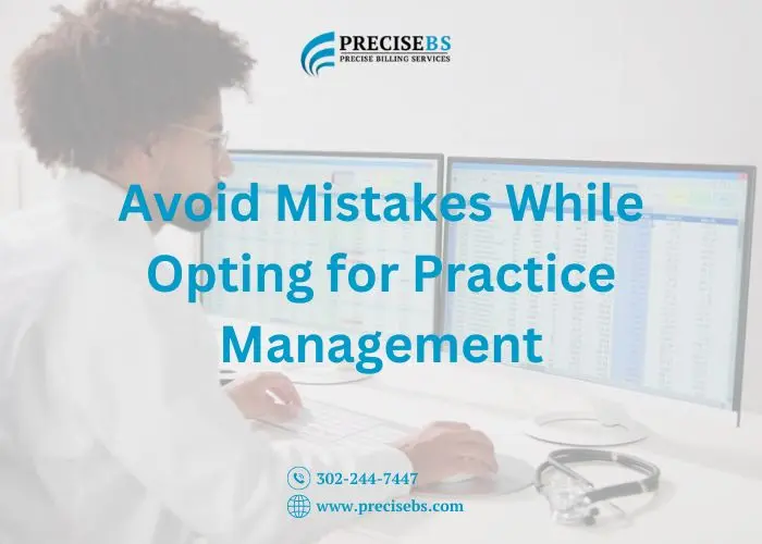 Practice Management - A guide to avoiding mistakes and ensuring optimal efficiency in healthcare practices.