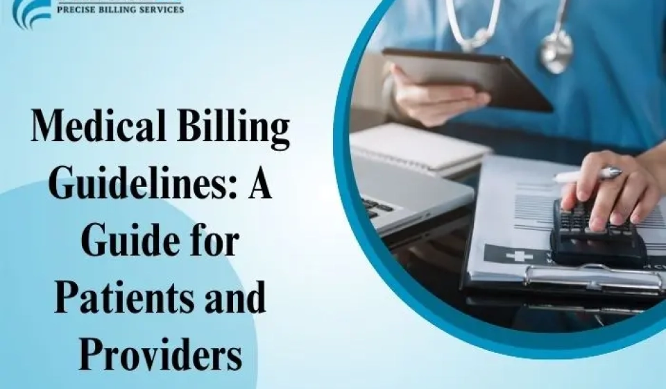 Medical Billing Guidelines - Best Practices and Procedures