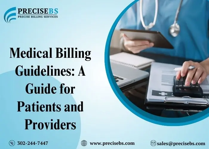 Medical Billing Guidelines - Best Practices and Procedures