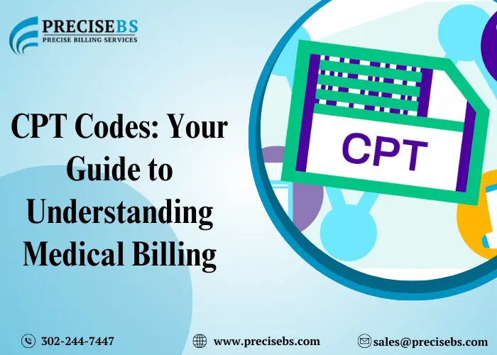 CPT Code: Your Guide to Understanding Medical Billing
